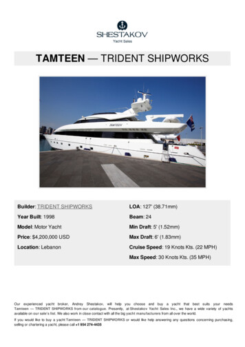 TAMTEEN — TRIDENT SHIPWORKS - Shestakov Yacht Sales