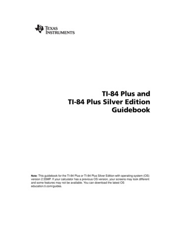 TI-84 Plus And TI-84 Plus Silver Edition Guidebook - University Of Memphis