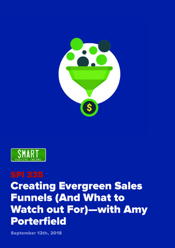 SPI 335 Creating Evergreen Sales Funnels (And What To Watch Out For .