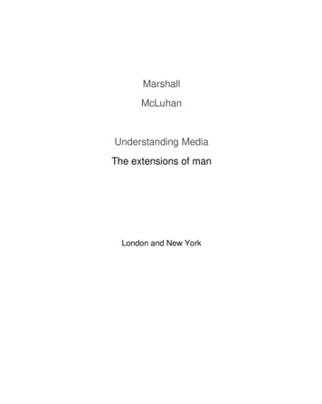 Marshall McLuhan Understanding Media The Extensions Of Man