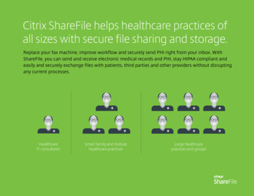 Citrix ShareFile Helps Healthcare Practices Of All Sizes With Secure .