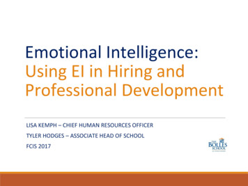 Emotional Intelligence: Using EI In Hiring And Professional . - FCIS