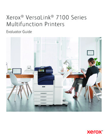 Xerox VersaLink 7100 Series Multifunction Printers Evaluator Guide