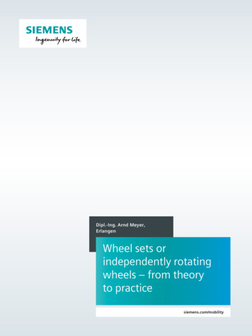 Wheel Sets Or Independently Rotating Wheels - From Theory . - Siemens