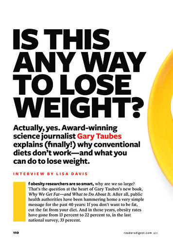 I S THIS ANY WAY TO LOSE WEIGHT? - Garytaubes 