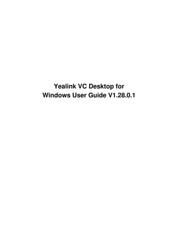 Yealink VC Desktop For Windows User Guide V1.28.0