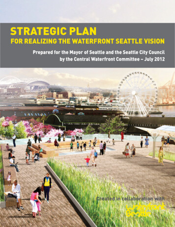 Strategic Plan For Realizing The Waterfront Seattle Vision