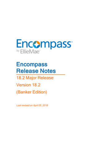 Encompass Release Notes (Banker Edition) 18.2 Major . - Lender Toolkit