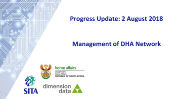 Progress Update: 2 August 2018 Management Of DHA Network - PMG