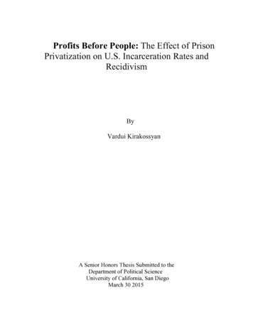 Profits Before People: The Effect Of Prison Privatization On U.S .