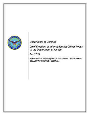DoD Chief FOIA Officer Report For 2021 - DoD Open Government
