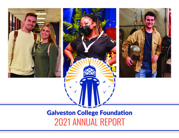 Galveston College 2021 ANNUAL REPORT Foundation