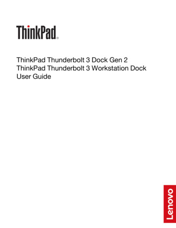 ThinkPad Thunderbolt 3 Dock Gen 2 ThinkPad Thunderbolt 3 Workstation .