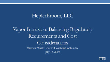 HeplerBroom, LLC Vapor Intrusion: Balancing Regulatory . - WildApricot