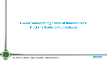 Overaccommodating Trucks At Roundabouts: Trucker's Guide To Roundabouts