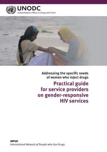 Practical Guide For Service Providers On Gener-responsive Hiv Services .