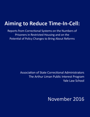 Aiming To Reduce Time-In-Cell - Yale Law School