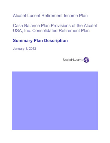Alcatel-Lucent Retirement Income Plan Cash Balance Plan Provisions Of .