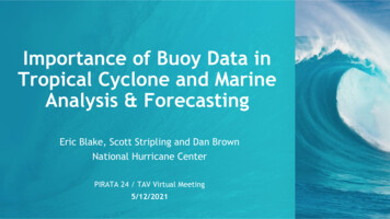 Importance Of Buoy Data In Tropical Cyclone And Marine Analysis .