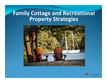 Family Cottage And Recreational Property Strategies