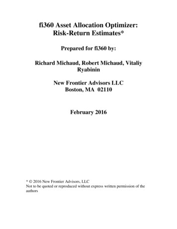 Fi360 Asset Allocation Optimizer: Risk-Return Estimates*