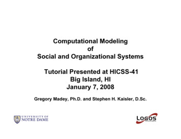 Computational Modeling Of Social And Organizational Systems Tutorial .
