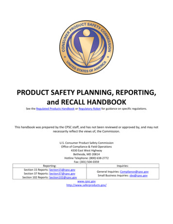 PRODUCT SAFETY PLANNING, REPORTING, And RECALL HANDBOOK - U.S. Consumer .