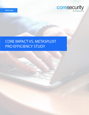 Core Impact Vs. Metasploit Pro Efficiency Study