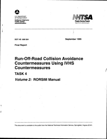 Run-Off-Road Collision Avoidance Countermeasures Using IVHS Countermeasures