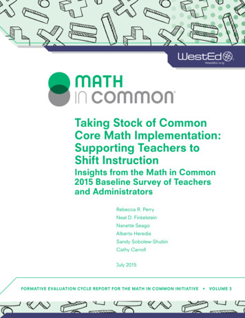Math In Common: Taking Stock Of Common Core Math Implementation .