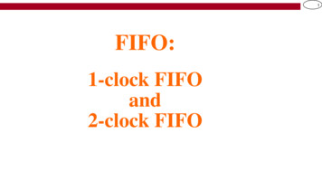 FIFO A 1-clock FIFO And A 2-clock FIFO