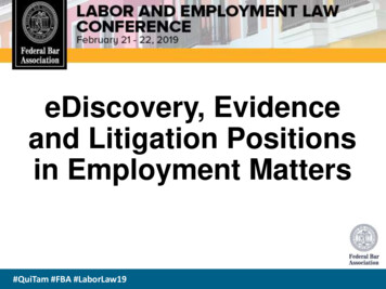 EDiscovery, Evidence And Litigation Positions In Employment Matters