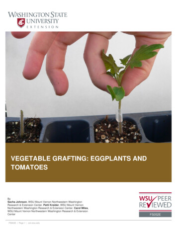 VEGETABLE GRAFTING: EGGPLANTS AND TOMATOES - WSU Extension