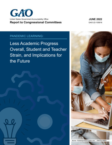 GAO-22-105816, Pandemic Learning: Less Academic Progress Overall .