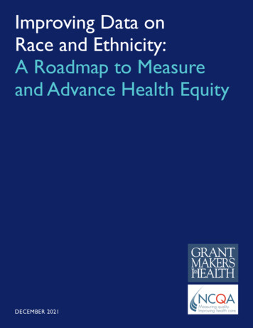 Improving Data On Race And Ethnicity: A Roadmap To Measure And . - NCQA