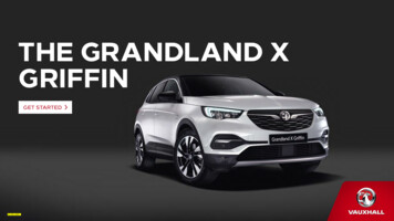 THE GRANDLAND X GRIFFIN - Stage2- Vauxhall.co.uk
