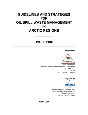 Guidelines And Strategies For Oil Spill Waste Management In Arctic Regions