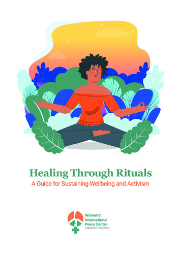 Healing Through Rituals: A Guide For Sustaining Wellbeing And Activism