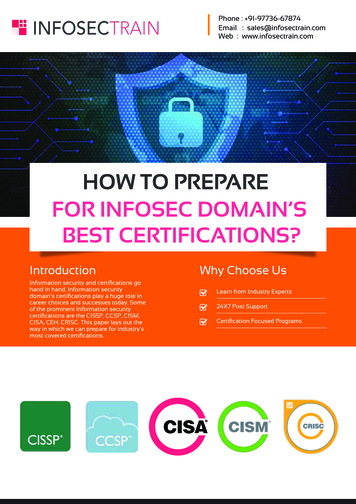 How To Prepare For Infosec Domain'S Best Certifications?