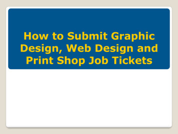 How To Submit Graphic Design, Web Design And Print Shop Job Tickets
