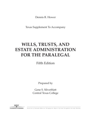 Wills, Trusts, And Estate Administration For The Paralegal