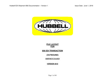 FILE LAYOUT FOR 856 EDI TRANSACTION (OUTBOUND) - Hubbellcdn