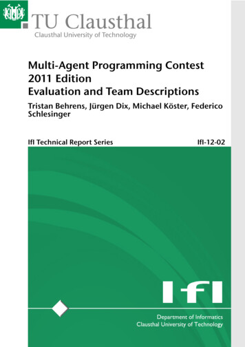 Multi-Agent Programming Contest 2011 Edition Evaluation And Team .