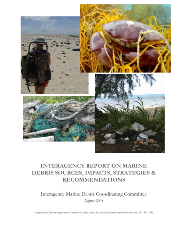 Interagency Report On Marine Debris Sources, Impacts, Strategies .