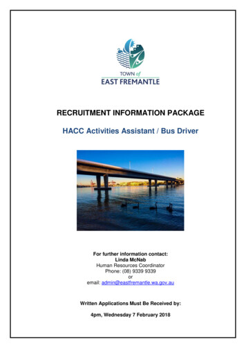 RECRUITMENT INFORMATION PACKAGE HACC Activities Assistant / Bus Driver