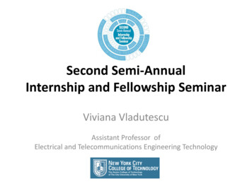 Second Semi-Annual Internship And Fellowship Seminar