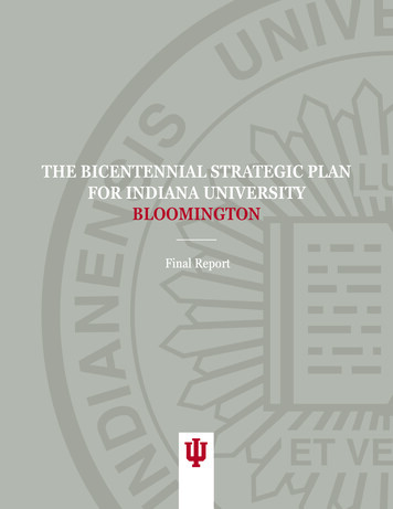 The Bicentennial Strategic Plan For Indiana University Bloomington