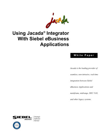 Using Jacada Integrator With Siebel EBusiness Applications