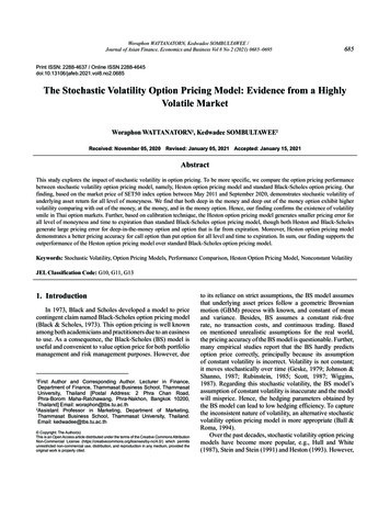 The Stochastic Volatility Option Pricing Model: Evidence From A Highly .