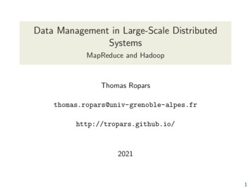Data Management In Large-Scale Distributed Systems - MapReduce And Hadoop